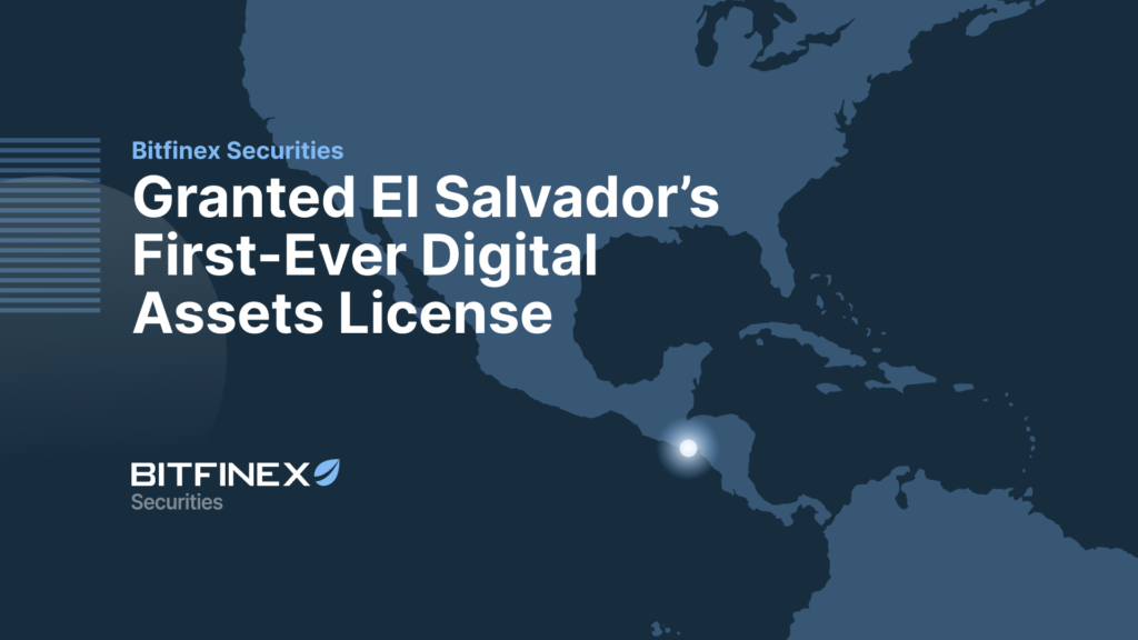 Bitfinex Securities Receives First Digital Asset License in El Salvador