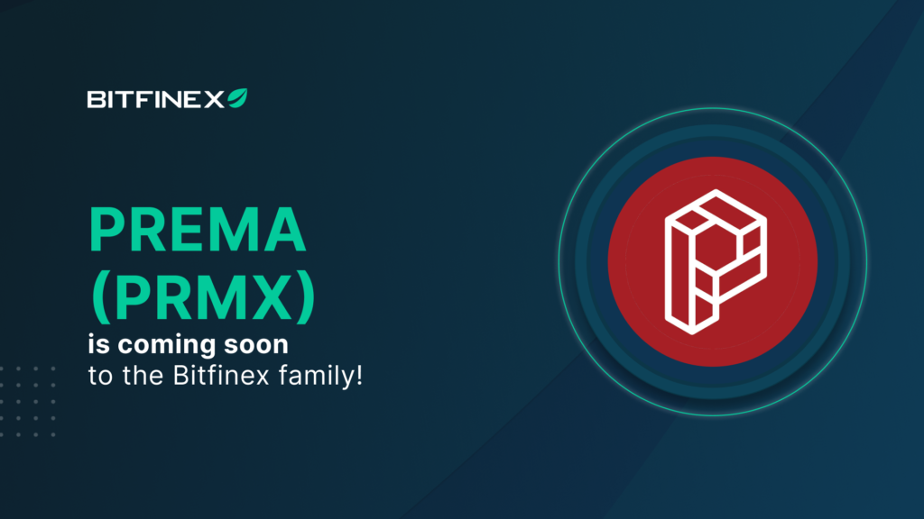 Bitfinex to List PRMX, Native Token of the PREMA platform