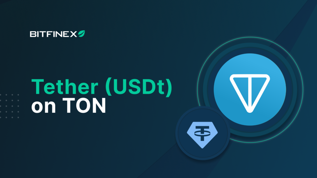 Tether (USDt) on TON Deposits & Withdrawals Available on Bitfinex