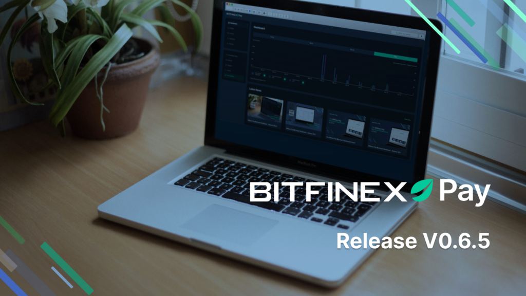 Bitfinex Pay - Release V0.6.5