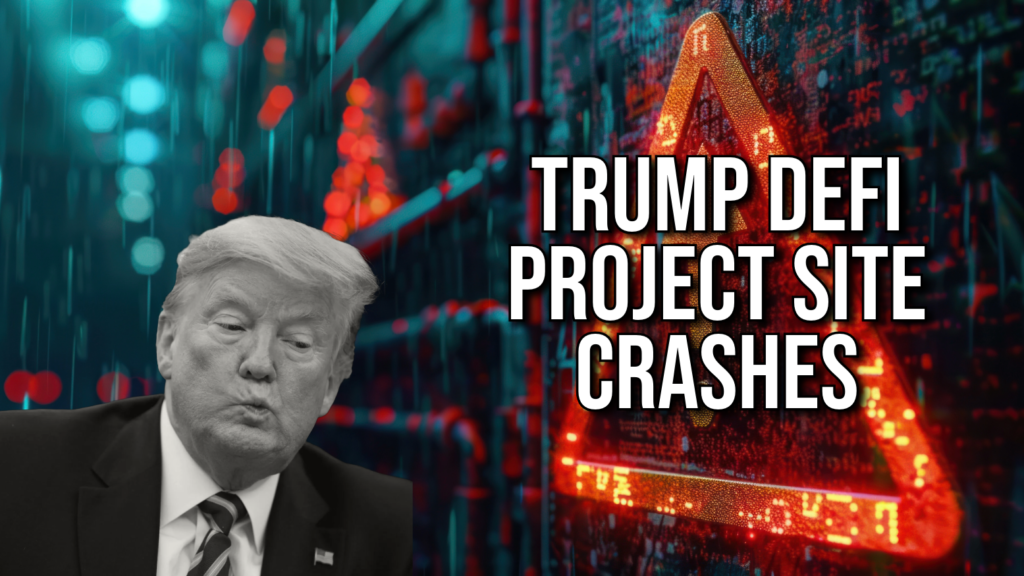 Trump’s World Liberty Financial Website Crashes Shortly Into Token Sale