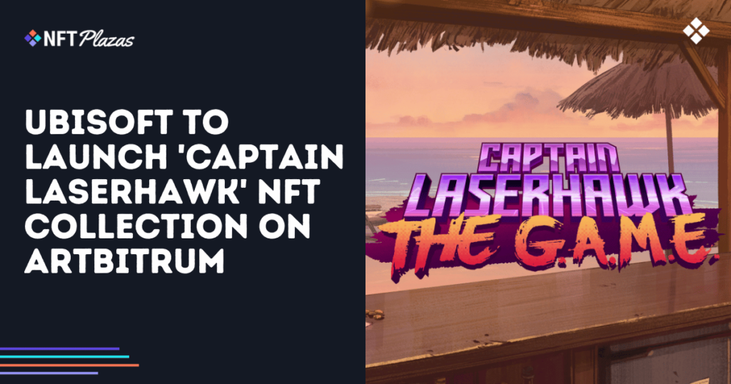 Ubisoft to Launch 'Captain Laserhawk' NFT Collection on Magic Eden