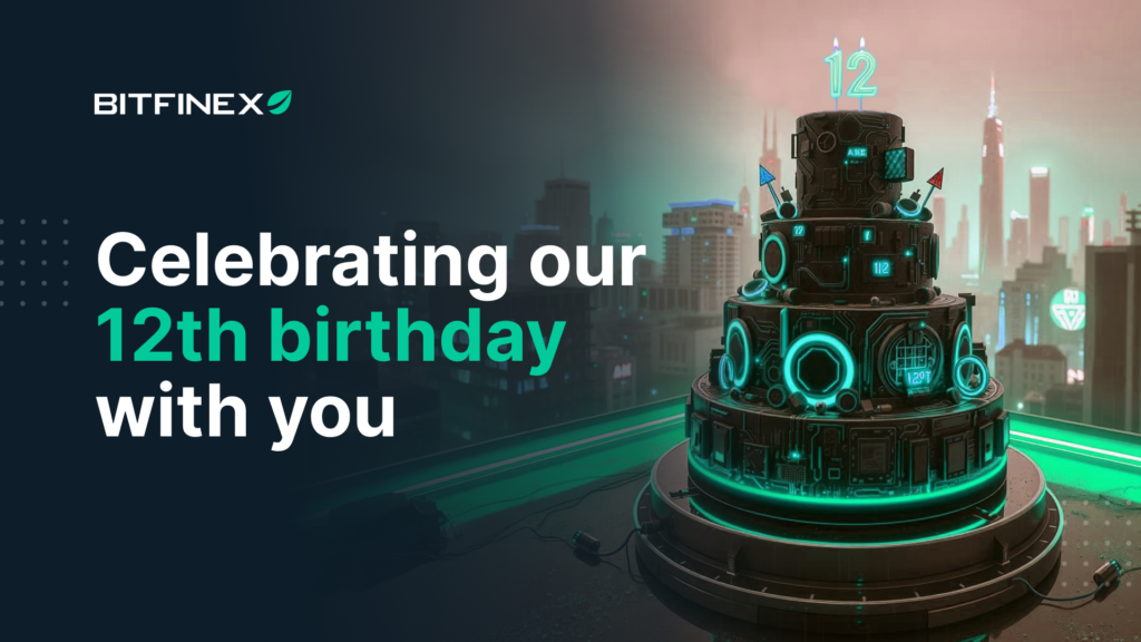 Celebrating 12 Proud Years - Bitfinex blog